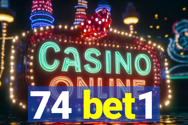 74 bet1